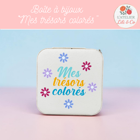 Boîte à bijoux "mes trésors colorés"